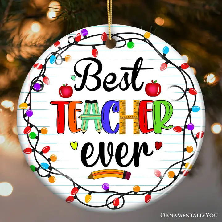Best Teacher Ever Christmas Ornament, Holiday Sparkle Gift